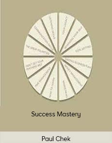 Paul Chek - Success Mastery