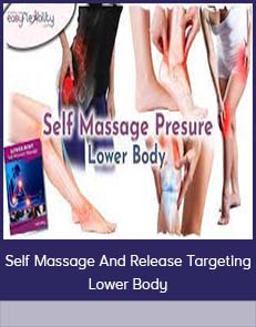 Self Massage And Release Targeting Lower Body
