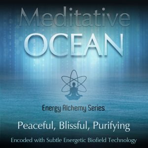 iAwake Technologies - Meditative Ocean (Energy Alchemy Series)