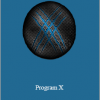 John Meadows - Program X