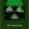 John Meadows - The Gamma Bomb