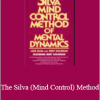 Jose Silva - The Silva (Mind Control) Method