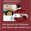 Joseph Muscolino - Stretching and Joint Mobilization of the Thoracic Spine and Rib Cage