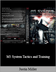 Justin Miller - M5 System Tactics and Training