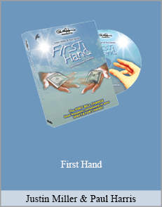 Justin Miller & Paul Harris - First Hand