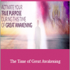 Kelly Hampton - The Time of Great Awakening: Activating Your True Power with the Help of Archangel Michael