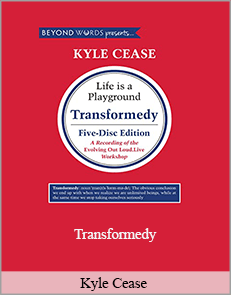 Kyle Cease - Transformedy