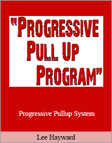 Lee Hayward - Progressive Pullup System