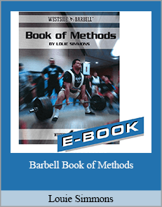 Louie Simmons - The Westside Barbell Book of Methods