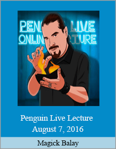 Magick Balay - Penguin Live Lecture August 7, 2016