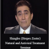 Majid Ali - Shingles (Herpes Zoster) Natural and Antiviral Treatment Seminar