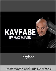 Max Maven and Luis De Matos - Kayfabe