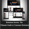 Andrew Lock - Retention Secrets: The Ultimate Guide to Customer Retention