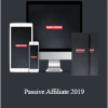 Andy Hafell - Passive Affiliate 2019