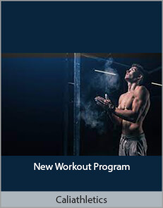 Caliathletics - New Workout Program