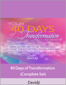 Davidji - 40 Days of Transformation (Complete Set)