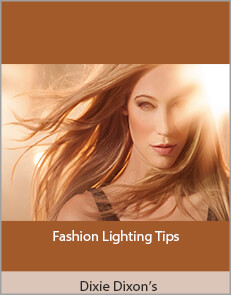 Dixie Dixon’s - Fashion Lighting Tips