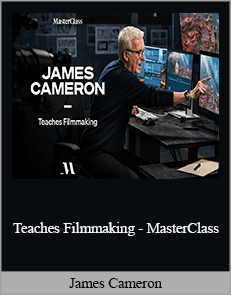 James Cameron Teaches Filmmaking - MasterClass