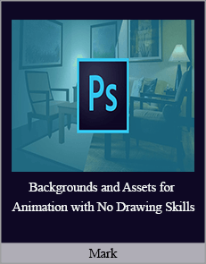 Mark - Backgrounds and Assets for Animation with No Drawing Skills