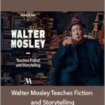 MasterClass - Walter Mosley Teaches Fiction and Storytelling