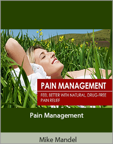 Mike Mandel - Pain Management