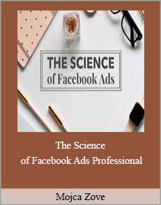Mojca Zove - The Science of Facebook Ads Professional