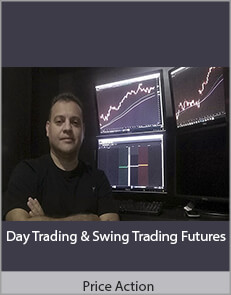 Price Action - Day Trading & Swing Trading Futures
