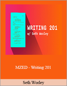 Seth Worley - MZED - Writing 201