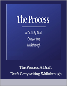 The Process A Draft Draft Copywriting Walkthrough