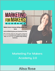 Alisa Rose - Marketing For Makers Academy 2.0