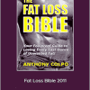 Anthony Colpo - Fat Loss Bible 2011
