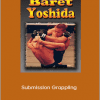 Baret Yoshida - Submission Grappling (3DVD Set, 160 min)
