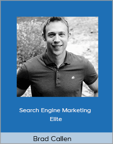 Brad Callen - Search Engine Marketing Elite