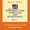 Brian Tracy - The Universal Laws of Success and Achievement