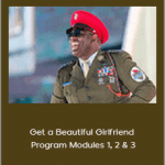 Captain Jack - Get a Beautiful Girlfriend Program Modules 1 - 2 - 3