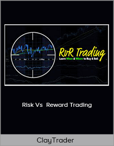 ClayTrader - Risk Vs Reward Trading