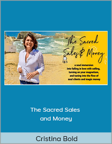 Cristina Bold - The Sacred Sales and Money