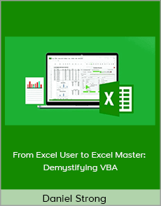 Daniel Strong - From Excel User to Excel Master: Demystifying VBA