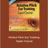 David Lucas Burge - Perfect Pitch Ear Training Super Course