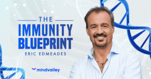 Eric Edmeades - The Immunity Blueprint