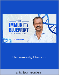 Eric Edmeades - The Immunity Blueprint