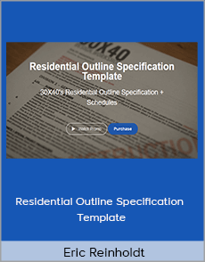 Eric Reinholdt - Residential Outline Specification Template