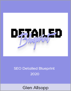 Glen Allsopp - SEO Detailed Blueprint 2020