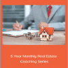 Greg Pinneo - 5 Year Monthly Real Estate Coaching Series