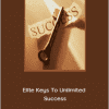 Inthemoneystocks.com - Elite Keys To Unlimited Success