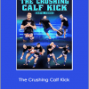 Katel Kubis - The Crushing Calf Kick
