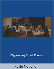 Kevin Nations - Big Money Small Events