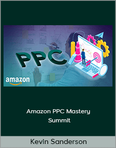 Kevin Sanderson - Amazon PPC Mastery Summit