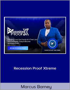 Marcus Barney - Recession Proof Xtreme