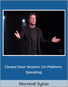 Marshall Sylver - Closed Door Session On Platform Speaking